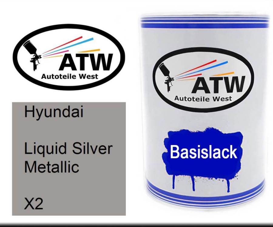 Hyundai, Liquid Silver Metallic, X2: 500ml Lackdose, von ATW Autoteile West.